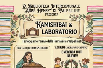 Festeggiamo l'arrivo della Primavera a Valpelline! KAMISHIBAI &amp; LABORATORIO